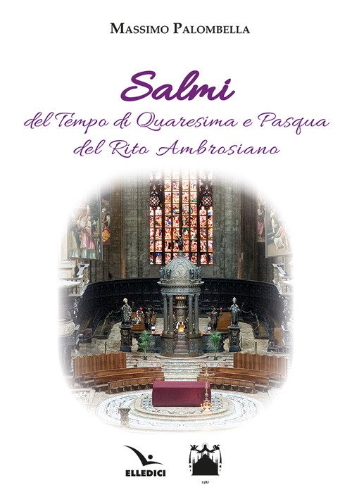 Salmi del Tempo di Quaresima e Pasqua del Rito Ambrosiano