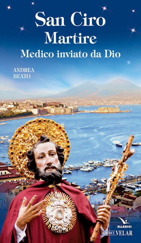 San Ciro martire Andrea Beato Editrice Elledici Libro Ancora