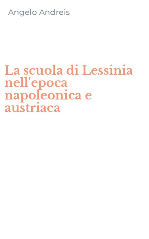 La scuola di Lessinia nell'epoca napoleonica e austriaca
