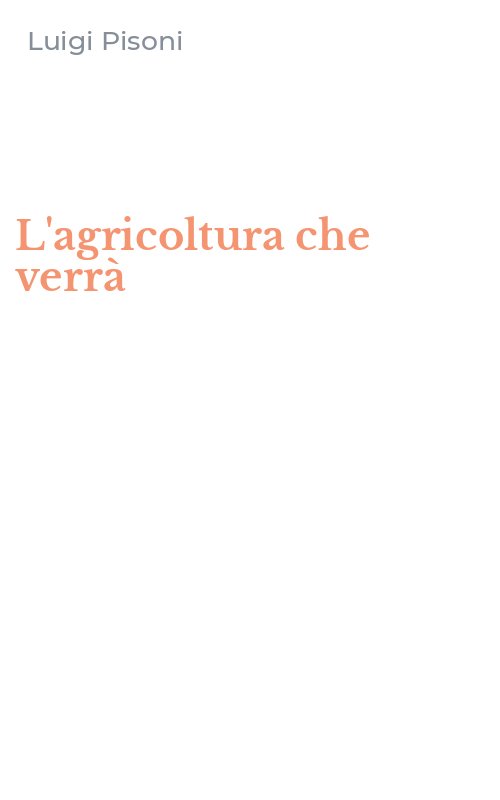 L'agricoltura che verrà
