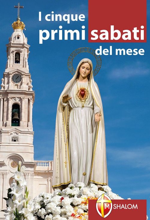 I cinque primi sabati del mese