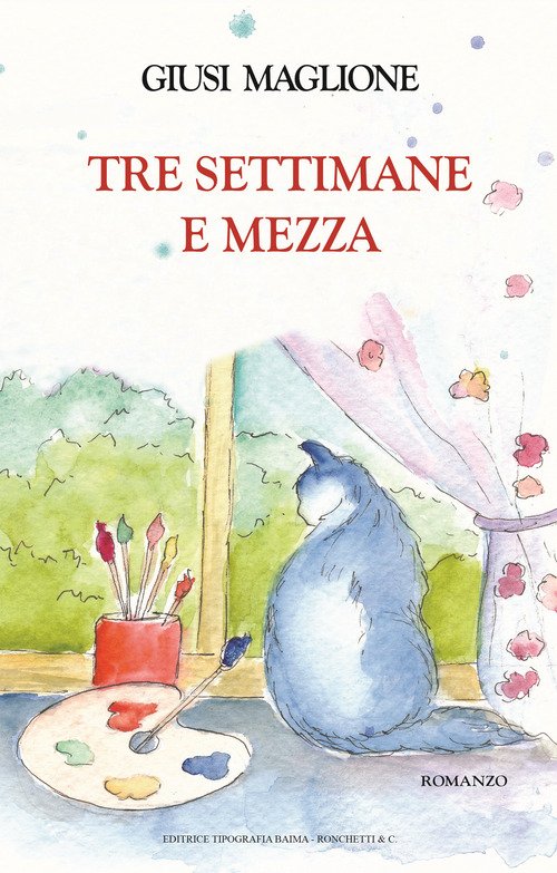 Tre settimane e mezza