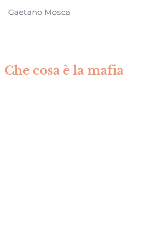 Che cosa è la mafia