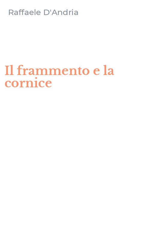 Il frammento e la cornice