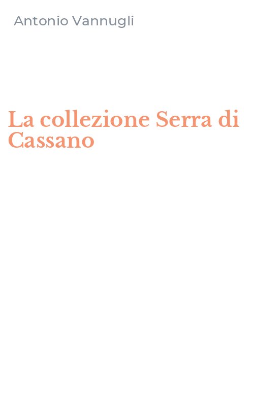 La collezione Serra di Cassano