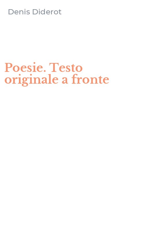 Poesie. Testo originale a fronte
