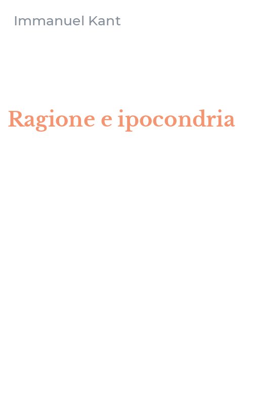 Ragione e ipocondria