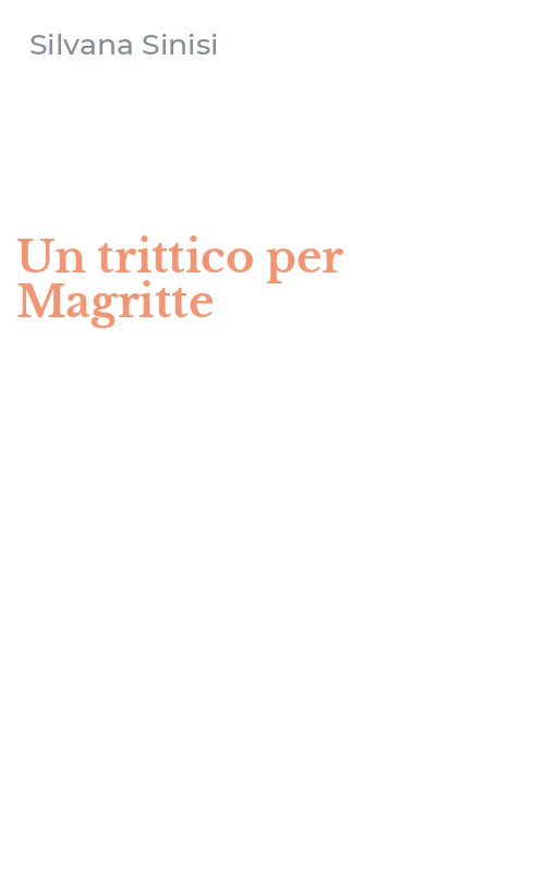 Un trittico per Magritte