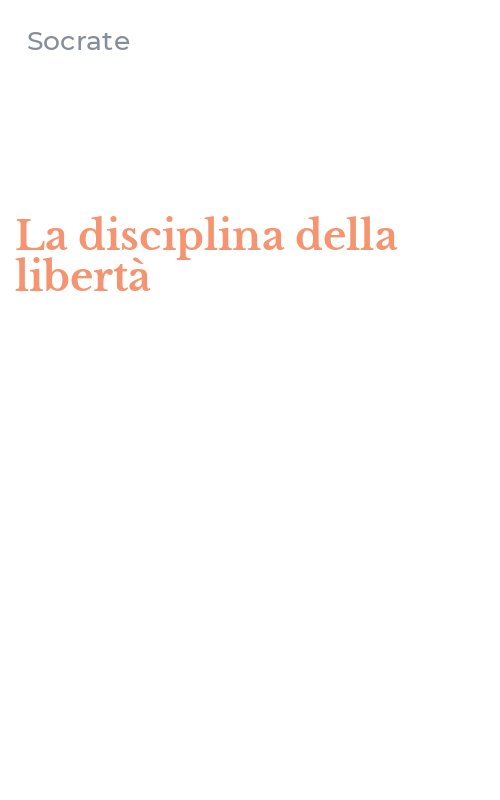 La disciplina della libertà