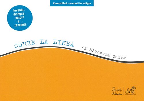 Corre la linea. Versione kamishibai
