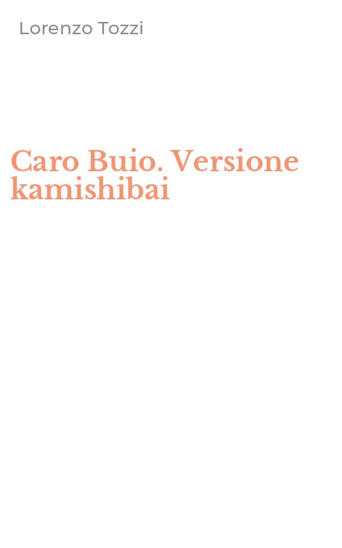 Caro Buio. Versione kamishibai