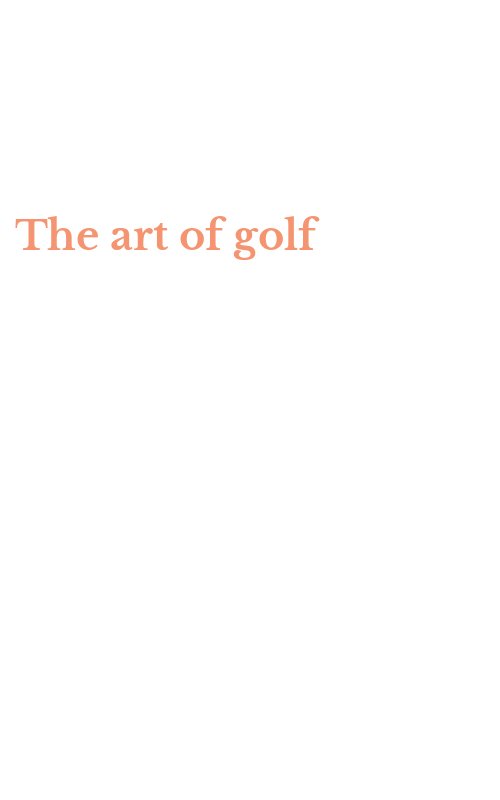 The art of golf