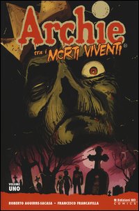 Archie tra i morti viventi