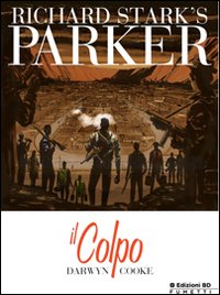 Il colpo. Parker