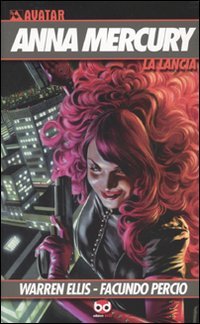 La lancia. Anna Mercury
