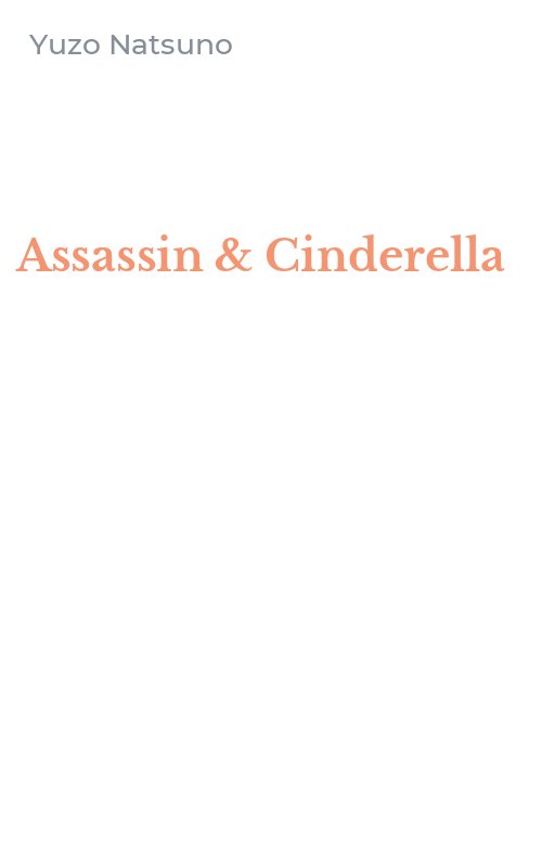 Assassin & Cinderella