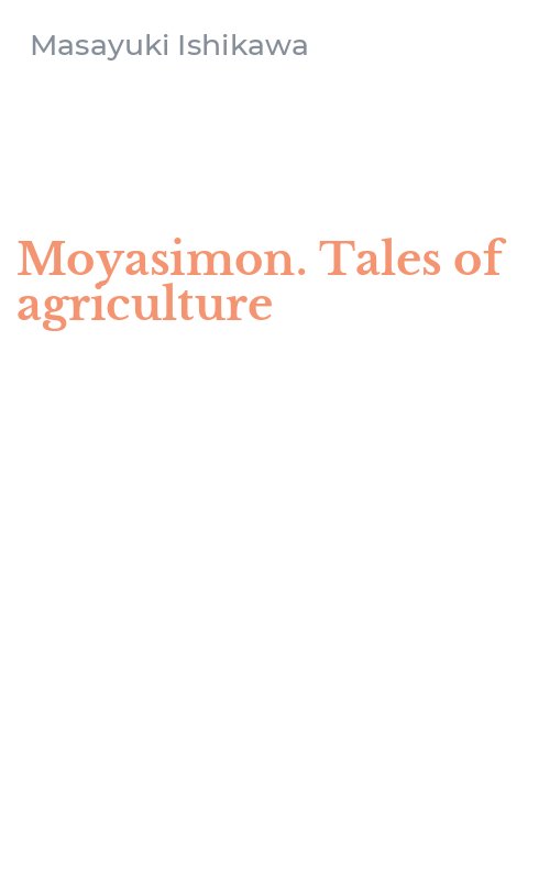 Moyasimon. Tales of agriculture