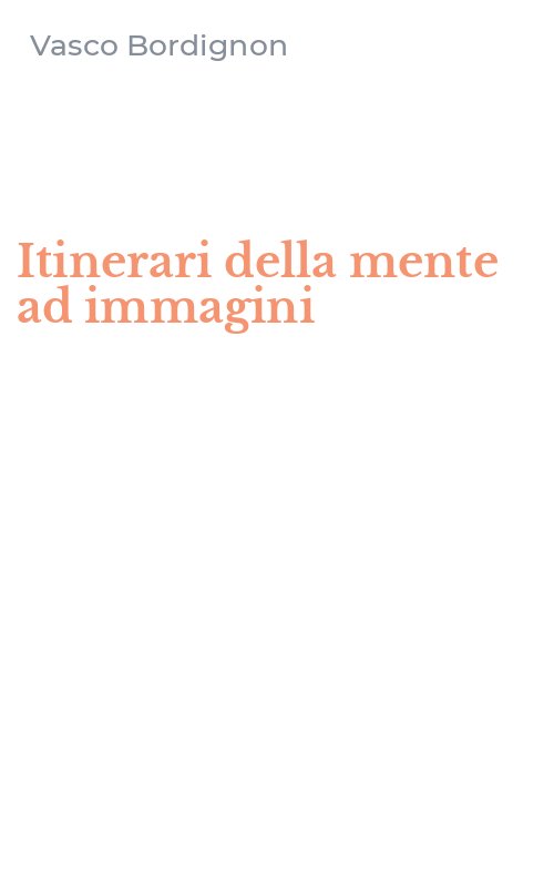 Itinerari della mente ad immagini