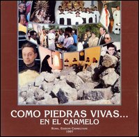 Como piedras vivas... Para leer la historia y la vida del Carmelo. Ediz. spagnola