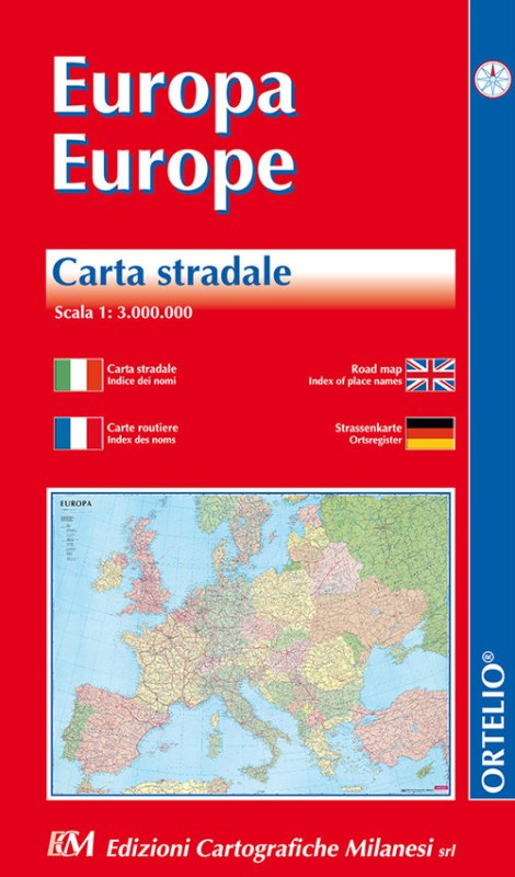 Europa.Carta stradale 1:3.000.000. Ediz. italiana, inglese, francese e tedesca