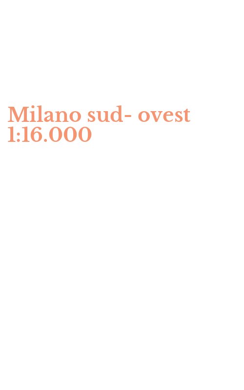 Milano sud-ovest 1:16.000