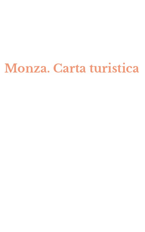 Monza. Carta turistica