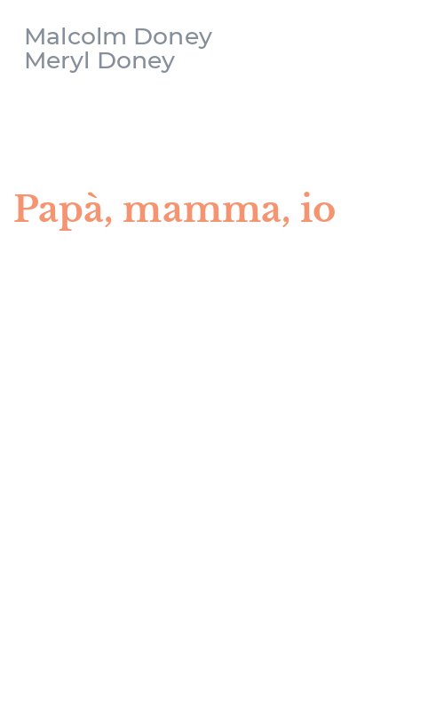 Papà, mamma, io