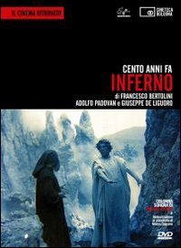 Cento anni fa. Inferno
