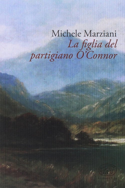La figlia del partigiano O'Connor