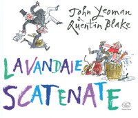 Lavandaie scatenate