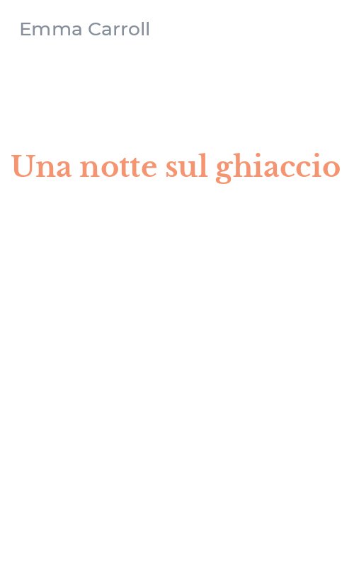 Una notte sul ghiaccio