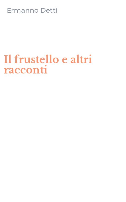 Il frustello e altri racconti