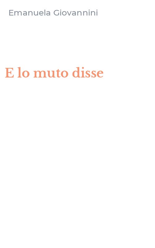 E lo muto disse