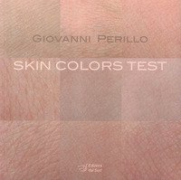 Skin colors test. Ediz. italiana e inglese
