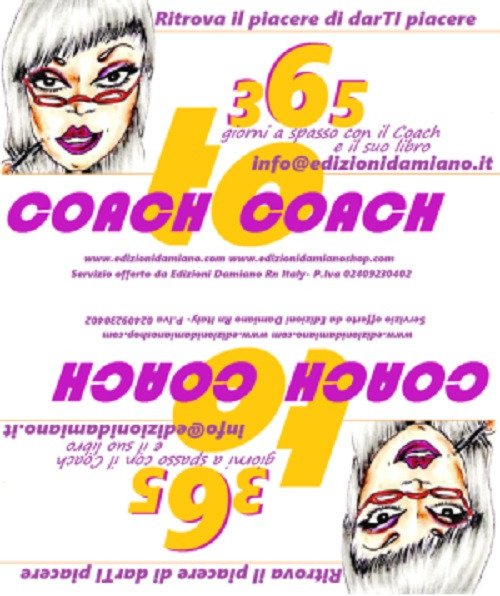 Coach to coach. 365 giorni a spasso con il coach e il suo libro