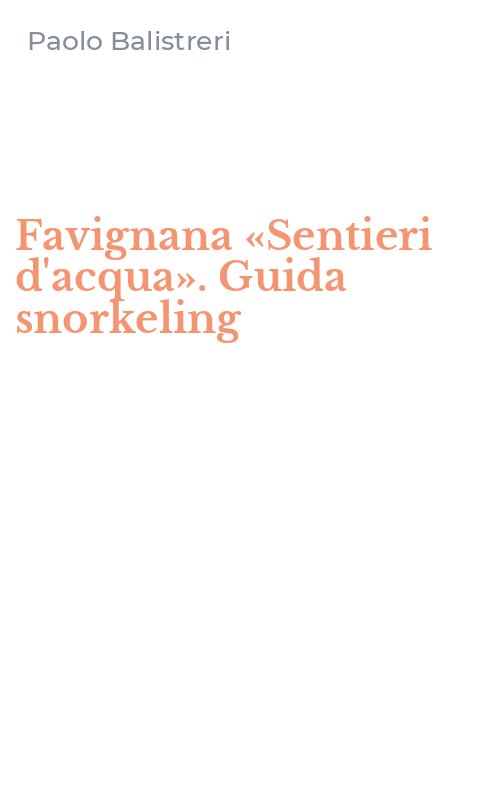 Favignana «Sentieri d'acqua». Guida snorkeling