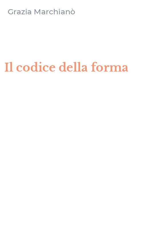 Il codice della forma