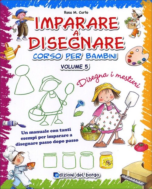 Imparare a disegnare. corso per bambini