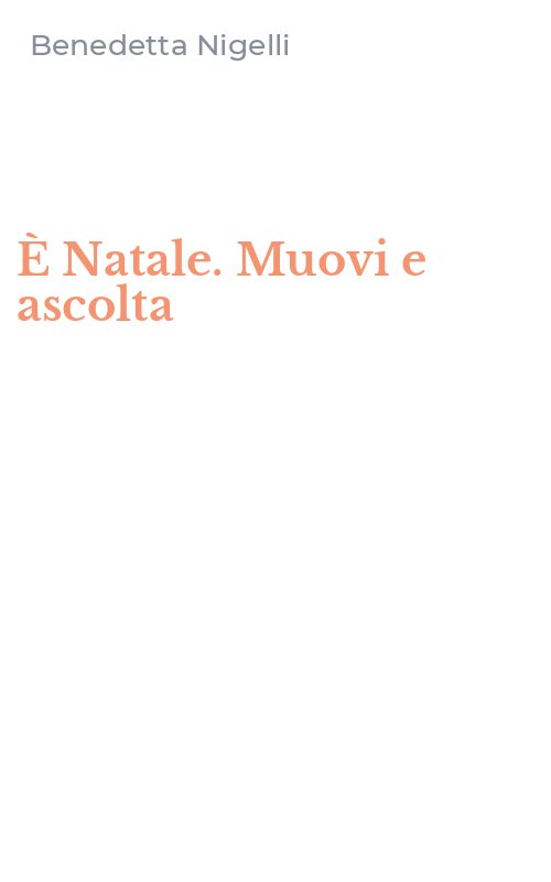 È Natale. Muovi e ascolta