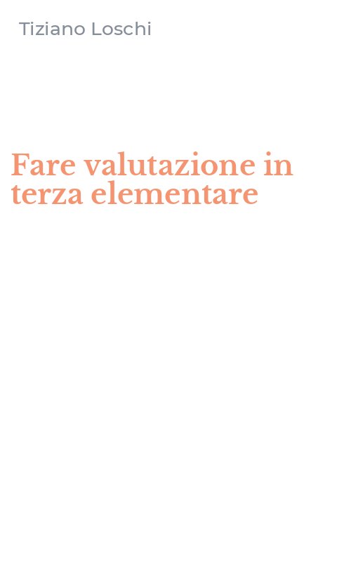 Fare valutazione in terza elementare
