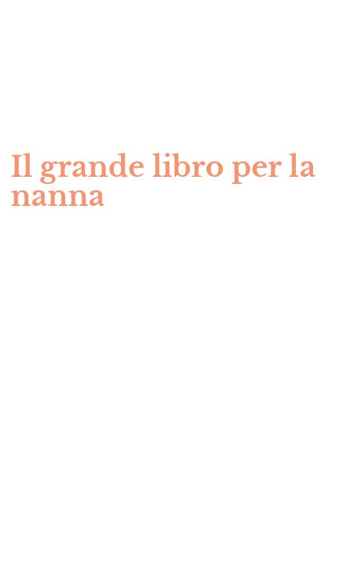 Il grande libro per la nanna