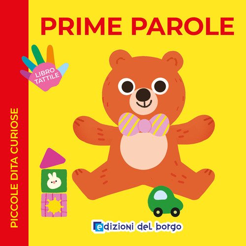 Prime parole. Piccole dita curiose