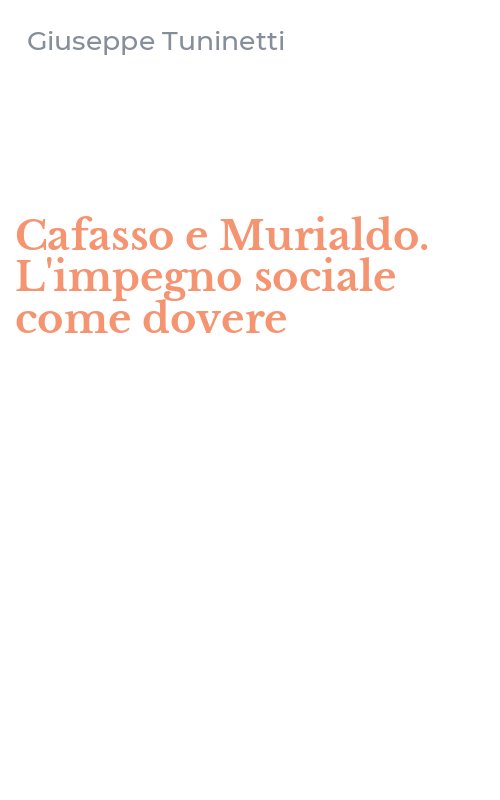 Cafasso e Murialdo. L'impegno sociale come dovere