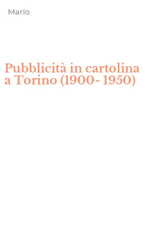 Pubblicità in cartolina a Torino (1900-1950)
