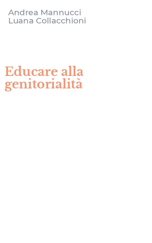 Educare alla genitorialità