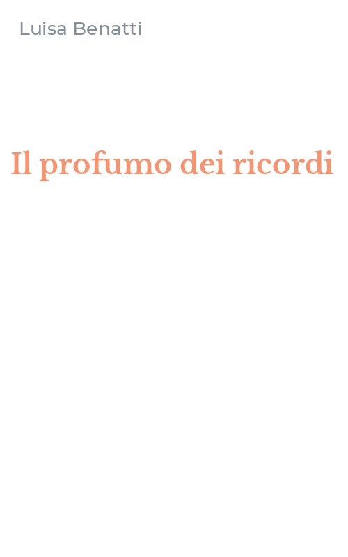 Il profumo dei ricordi