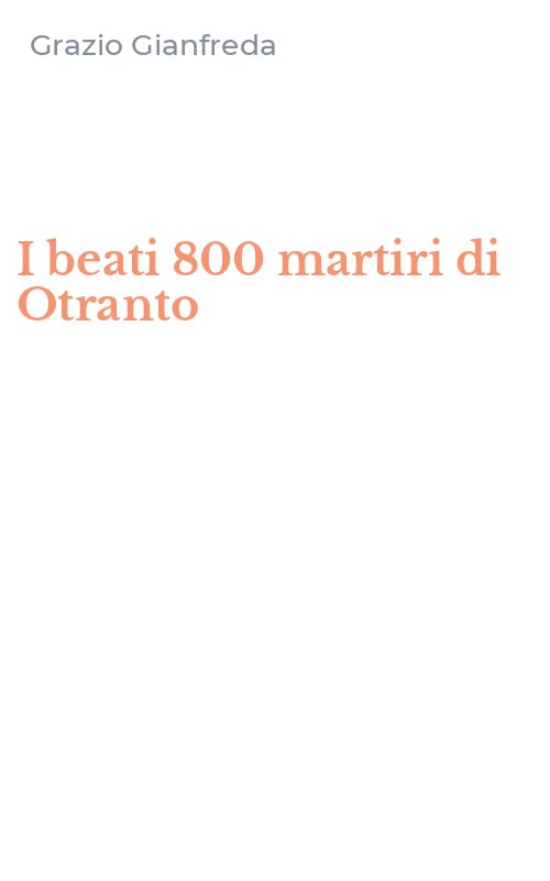 I beati 800 martiri di Otranto