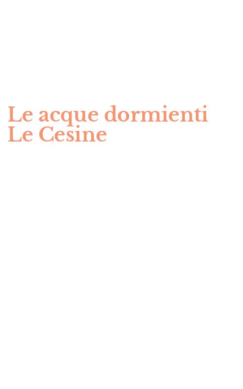 Le acque dormienti Le Cesine