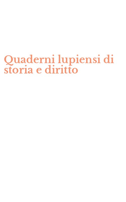 Quaderni lupiensi di storia e diritto