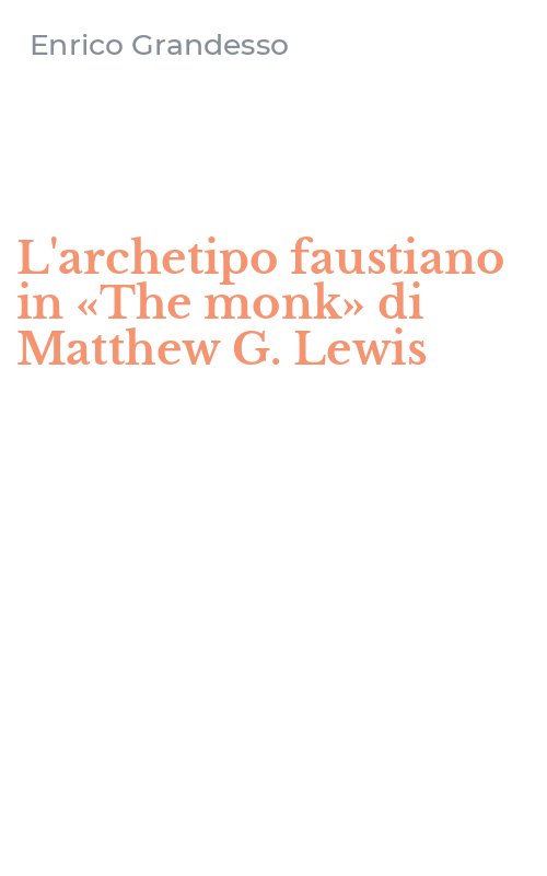 L'archetipo faustiano in «The monk» di Matthew G. Lewis